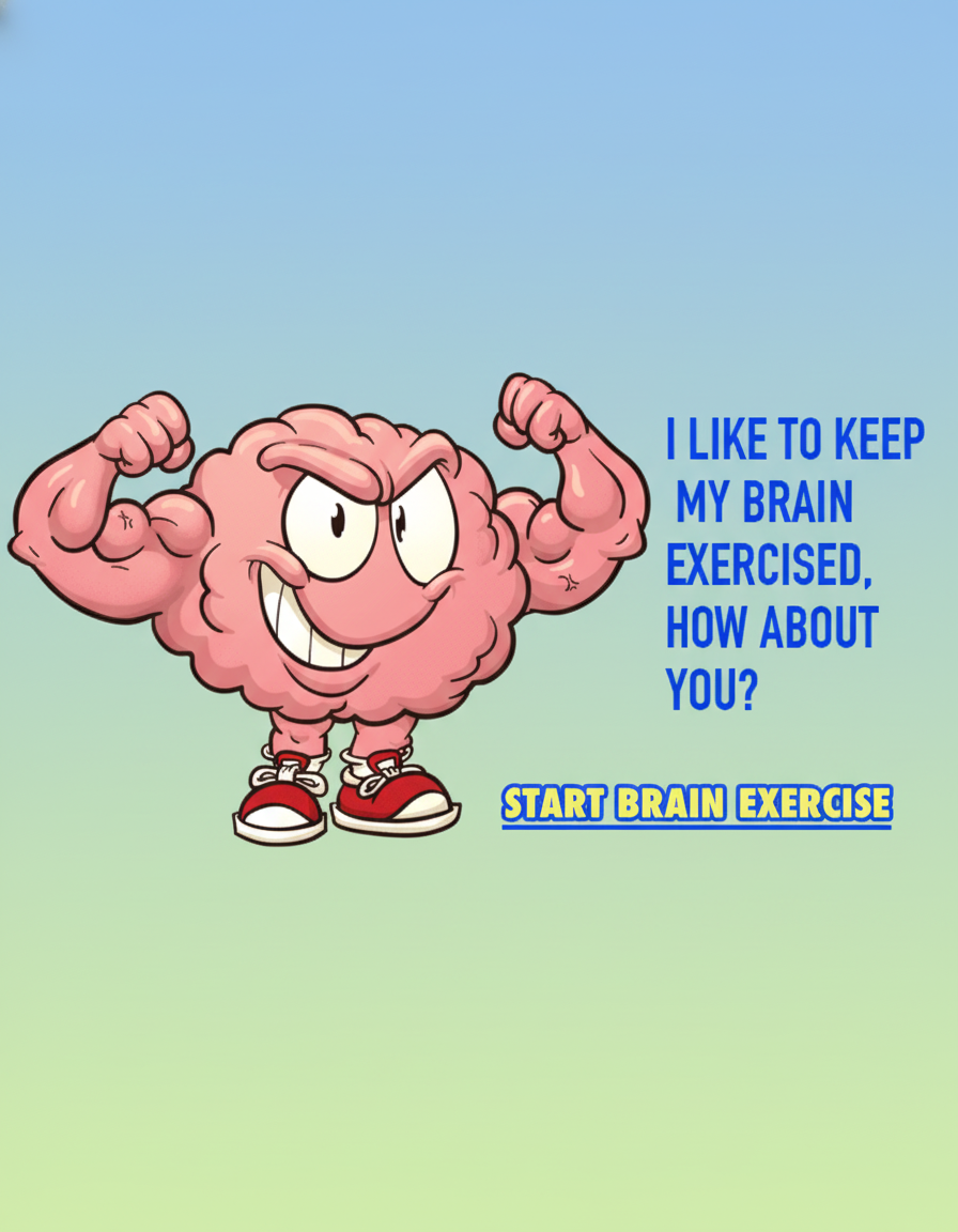 Exercise your brain