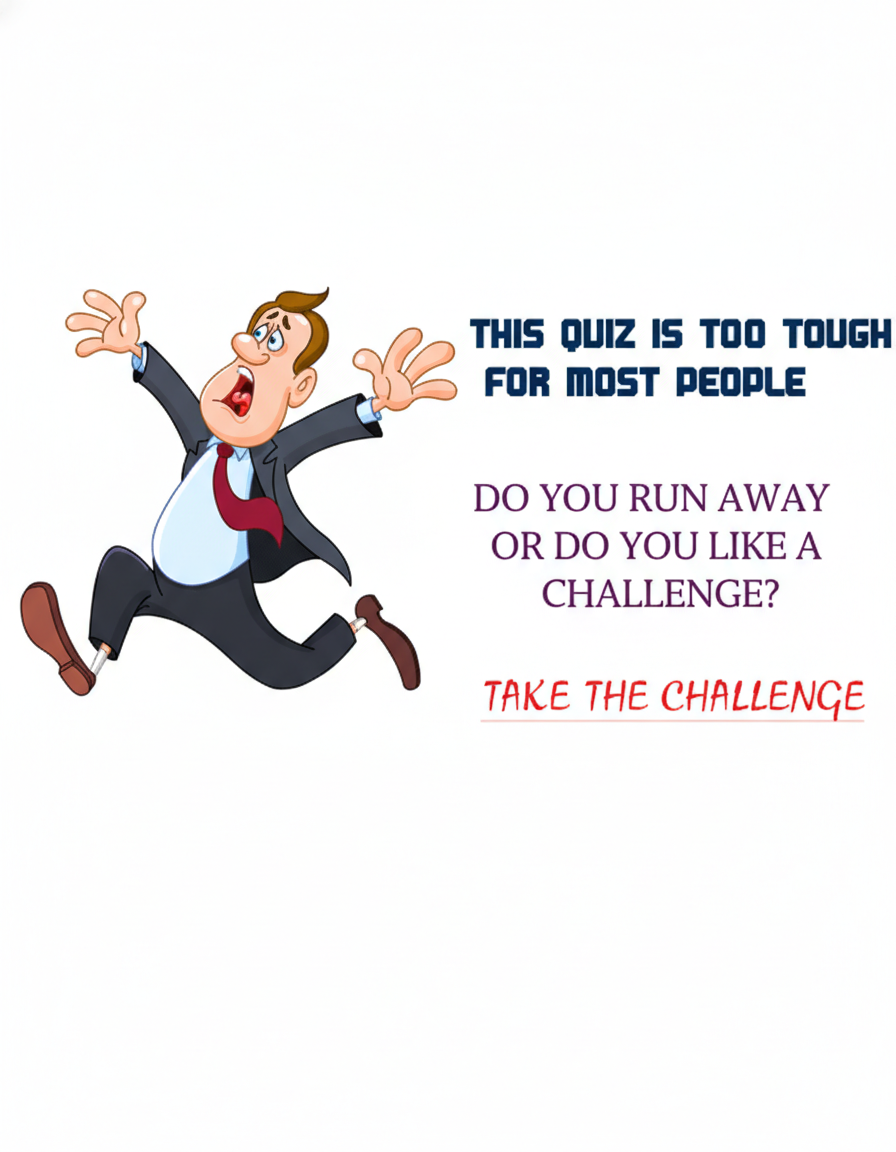 It seems like you are too afraid to accept the challenge.