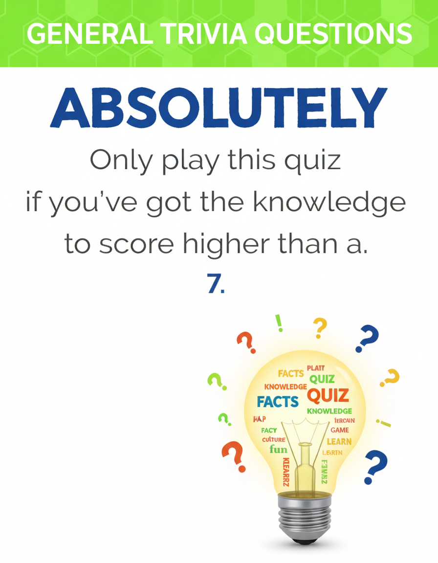 General Trivia Questions