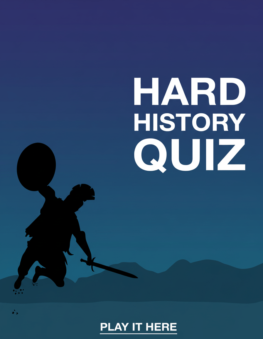 HARD History Quiz