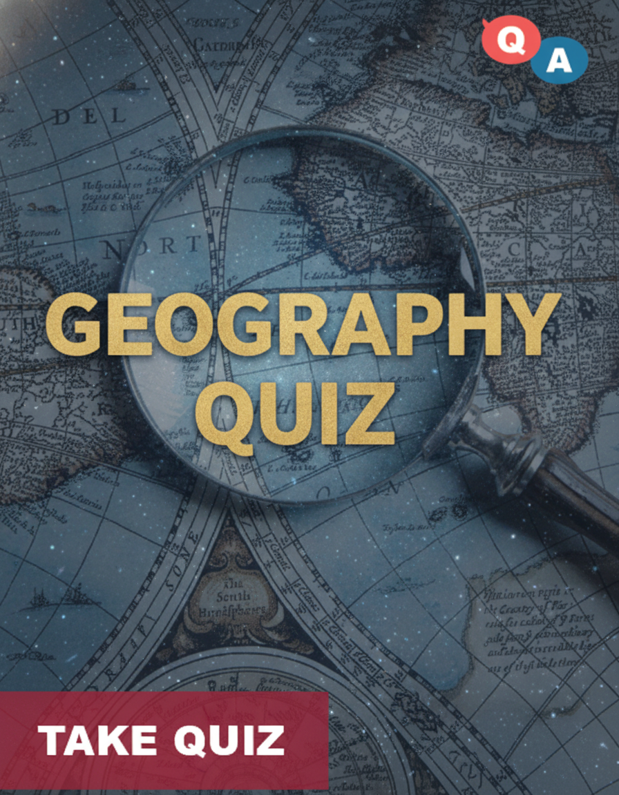 Extreme Level: Test Your Knowledge with 10 Random Geography Questions!