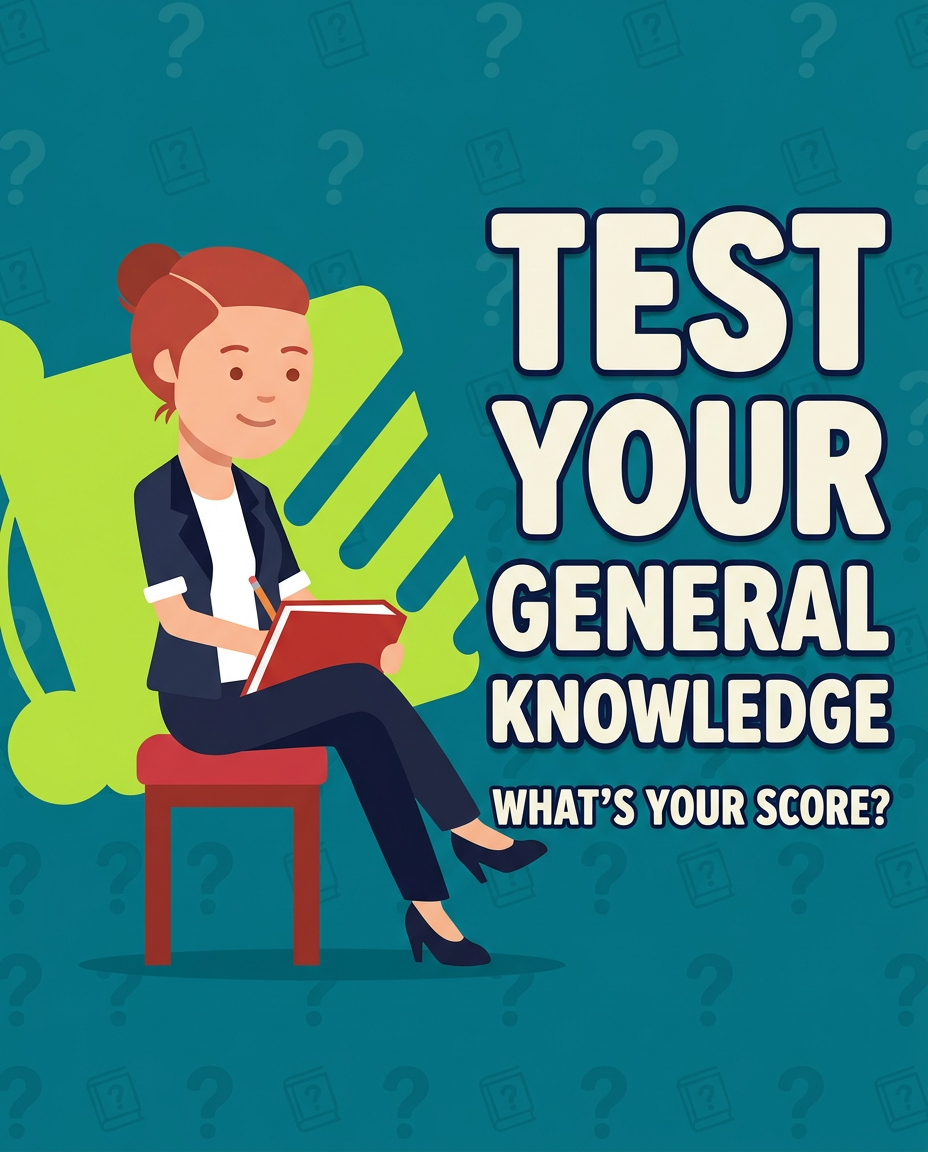 General Knowledge Test