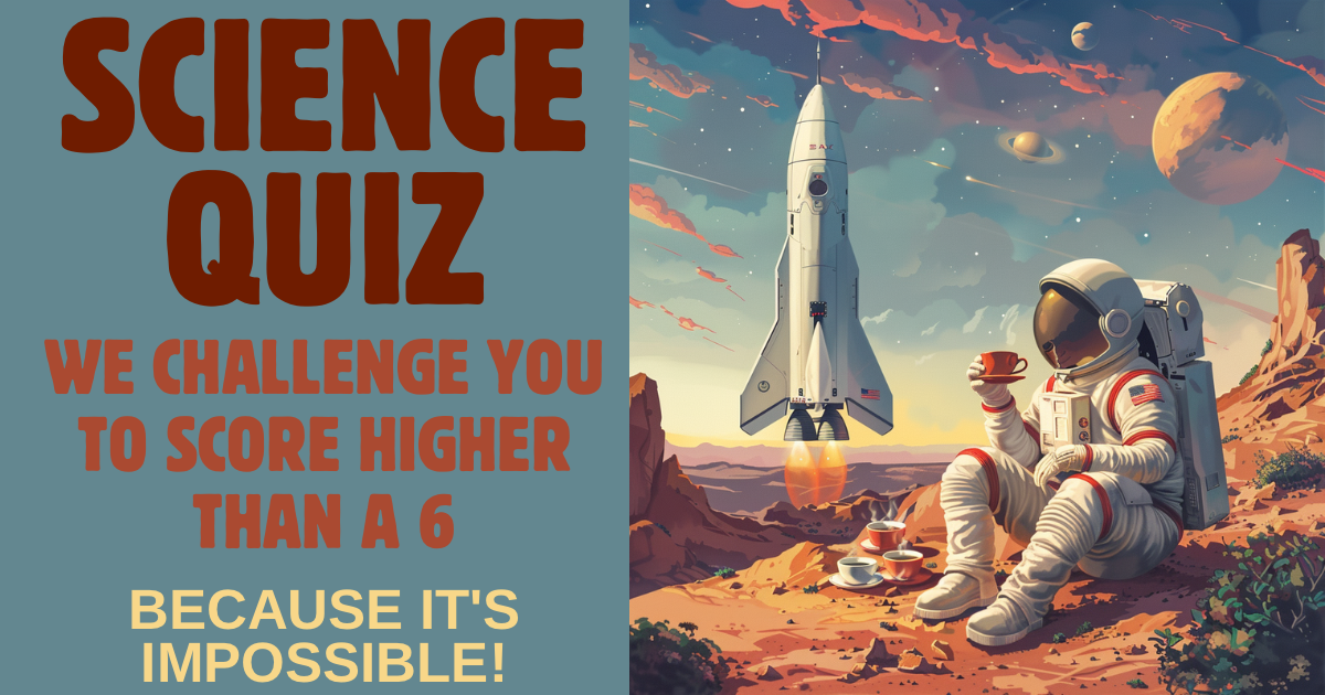 Challenging Science Quiz
