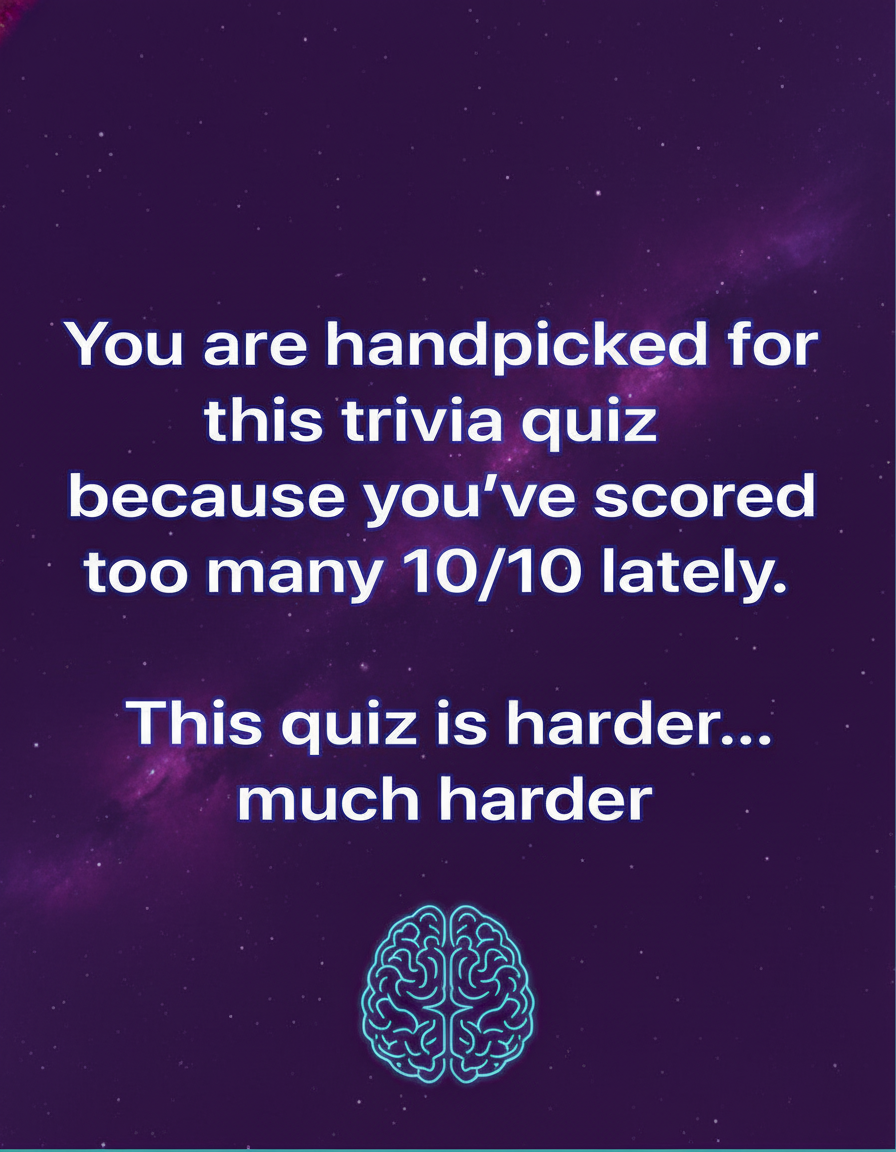 10 very hard questions