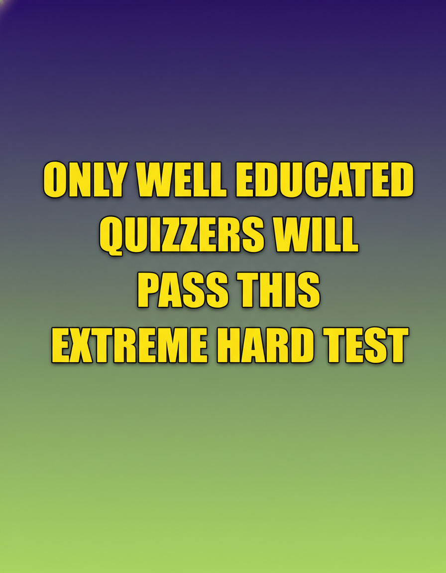 Extreme Hard Test