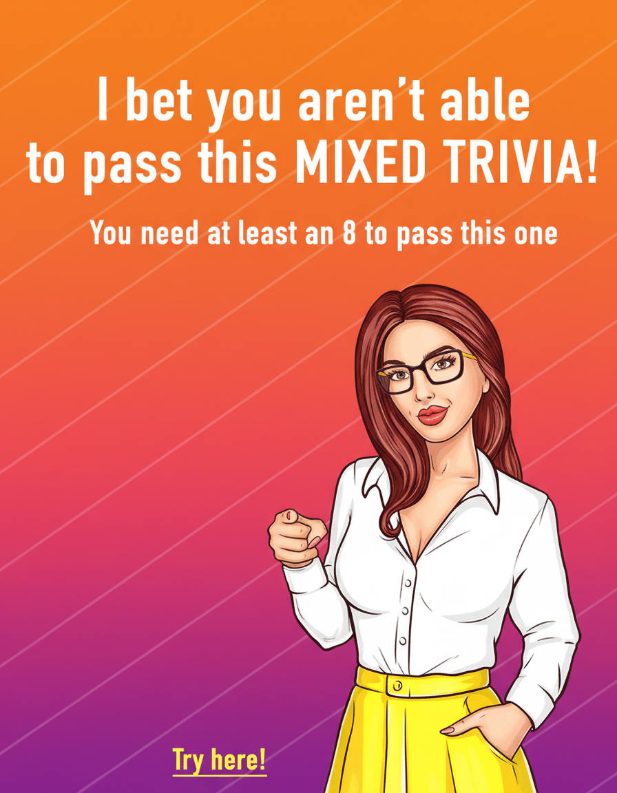 General Mixed Trivia