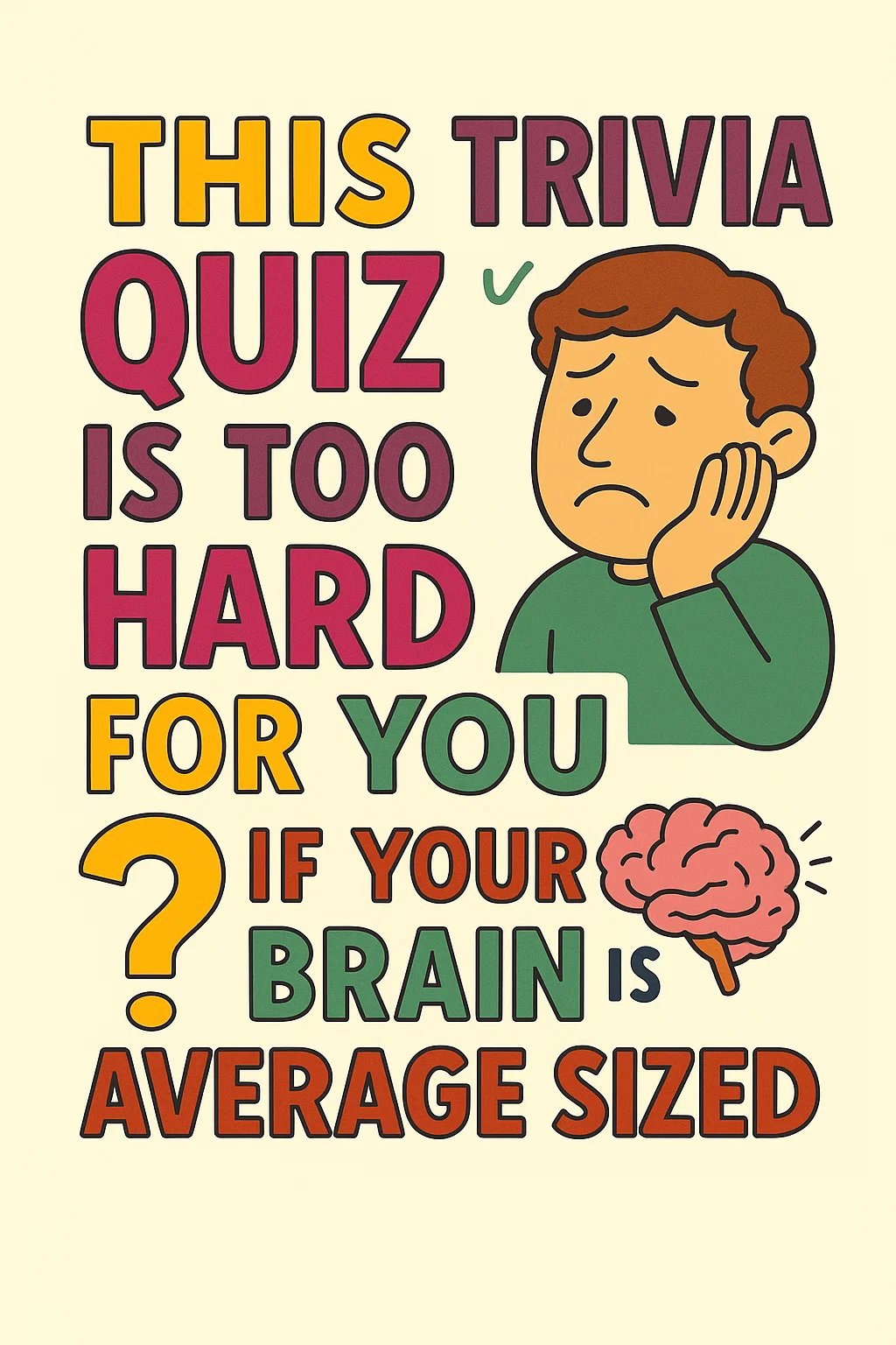 Challenging Knowledge Quiz