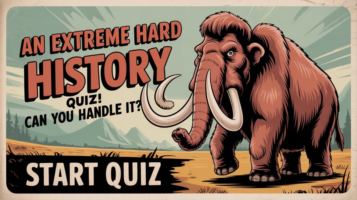 Very Hard history quiz