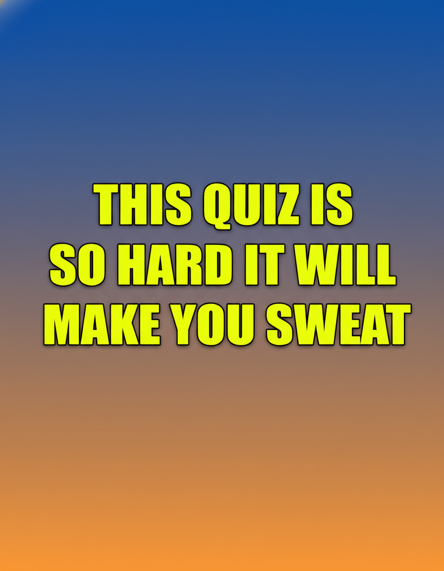 Challenging General Knowledge Quiz