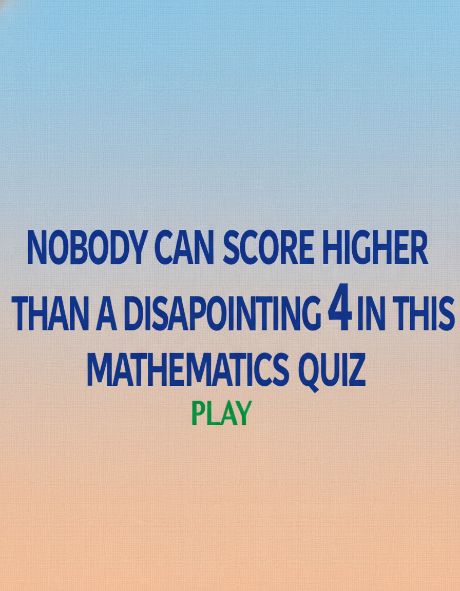Those who excel at mathematics have a chance!