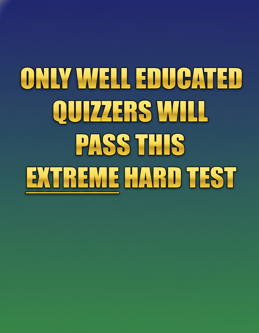 Extreme Hard Test