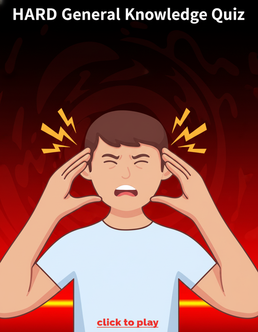Challenging General Knowledge Quiz