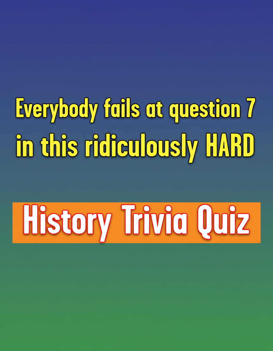 Challenging History Quiz
