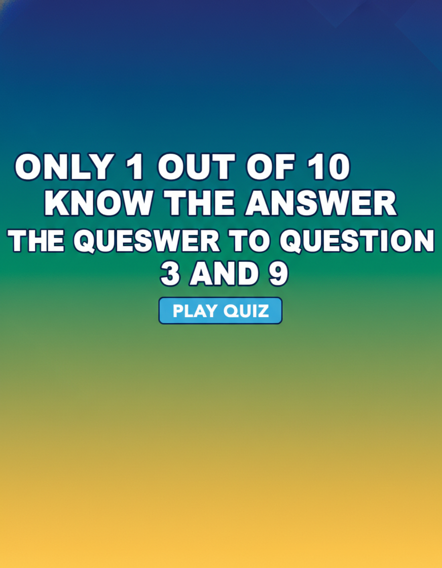 Do you know the answers?