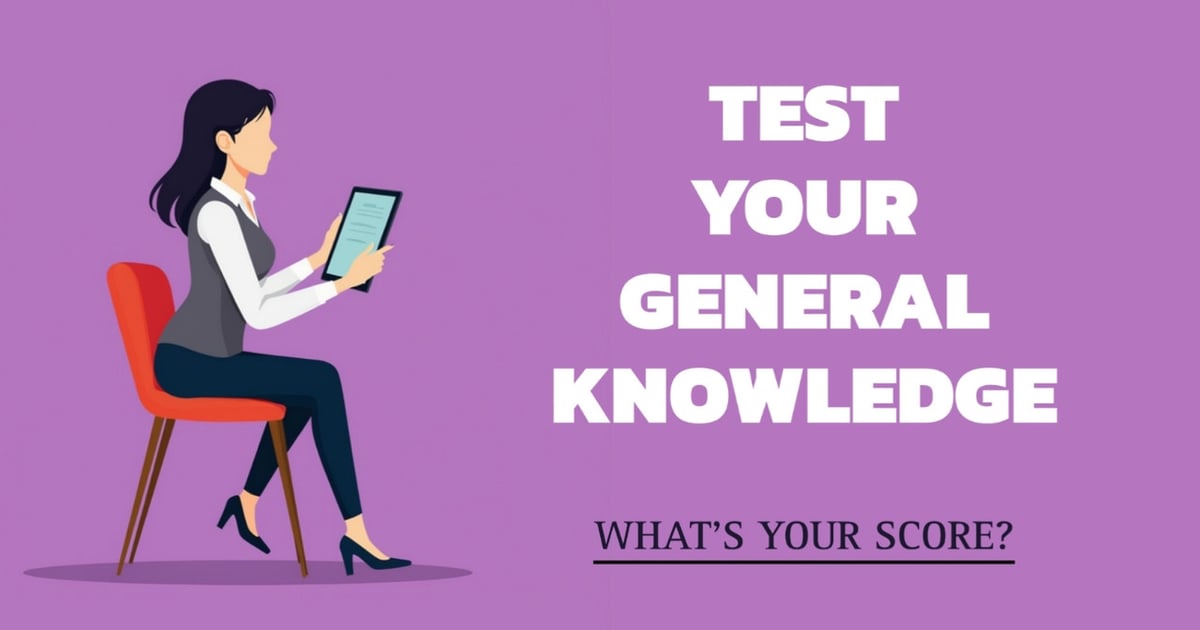 Test Your General Knowledge