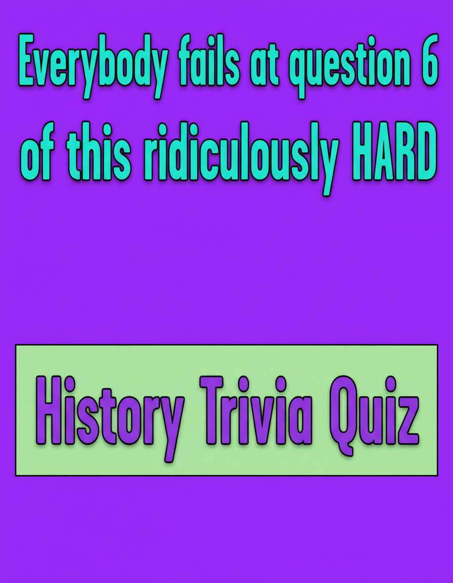 History Trivia Quiz