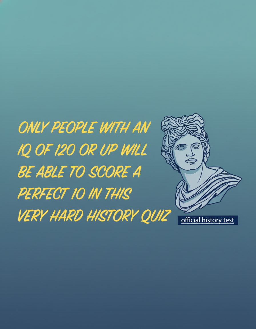 HARD History Quiz