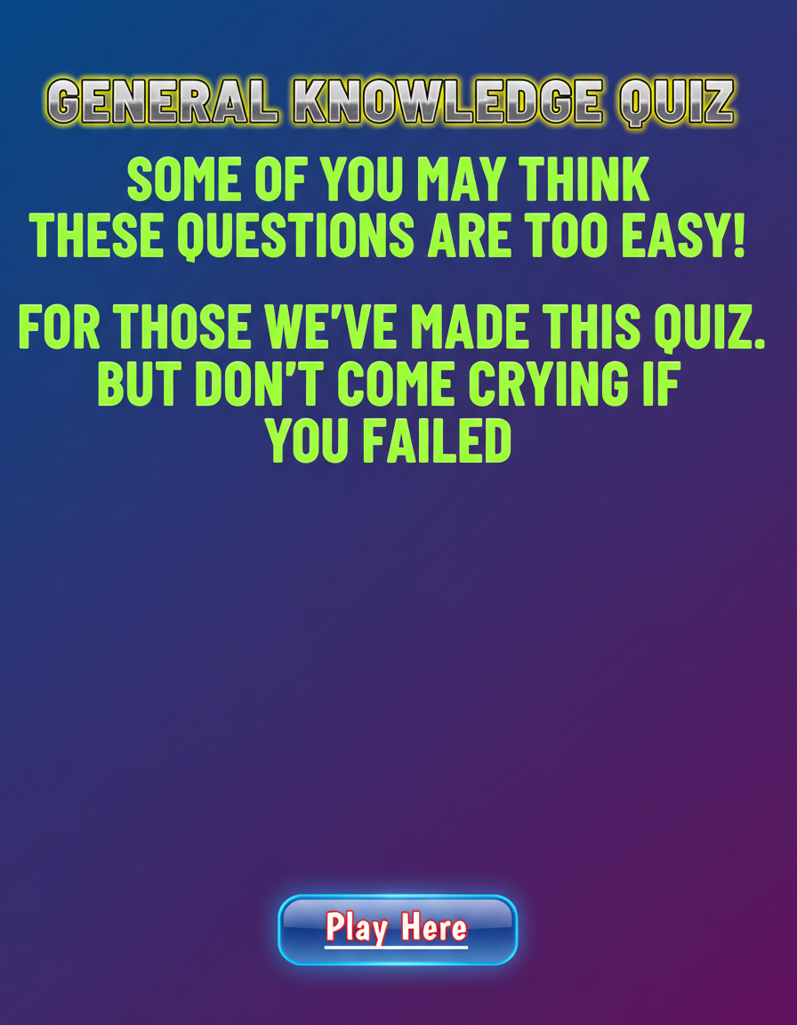 Challenging Knowledge Quiz