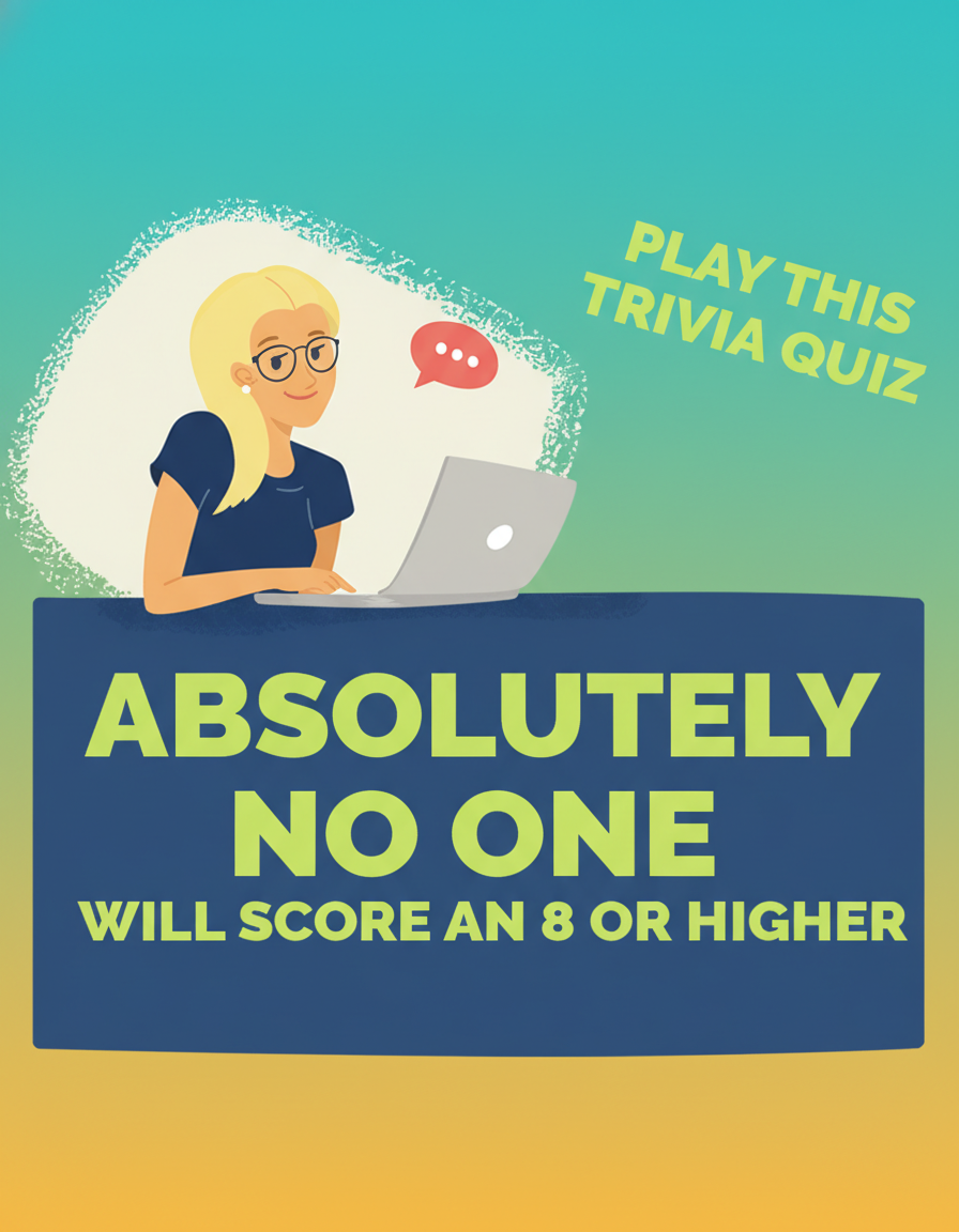 Play This Trivia Quiz