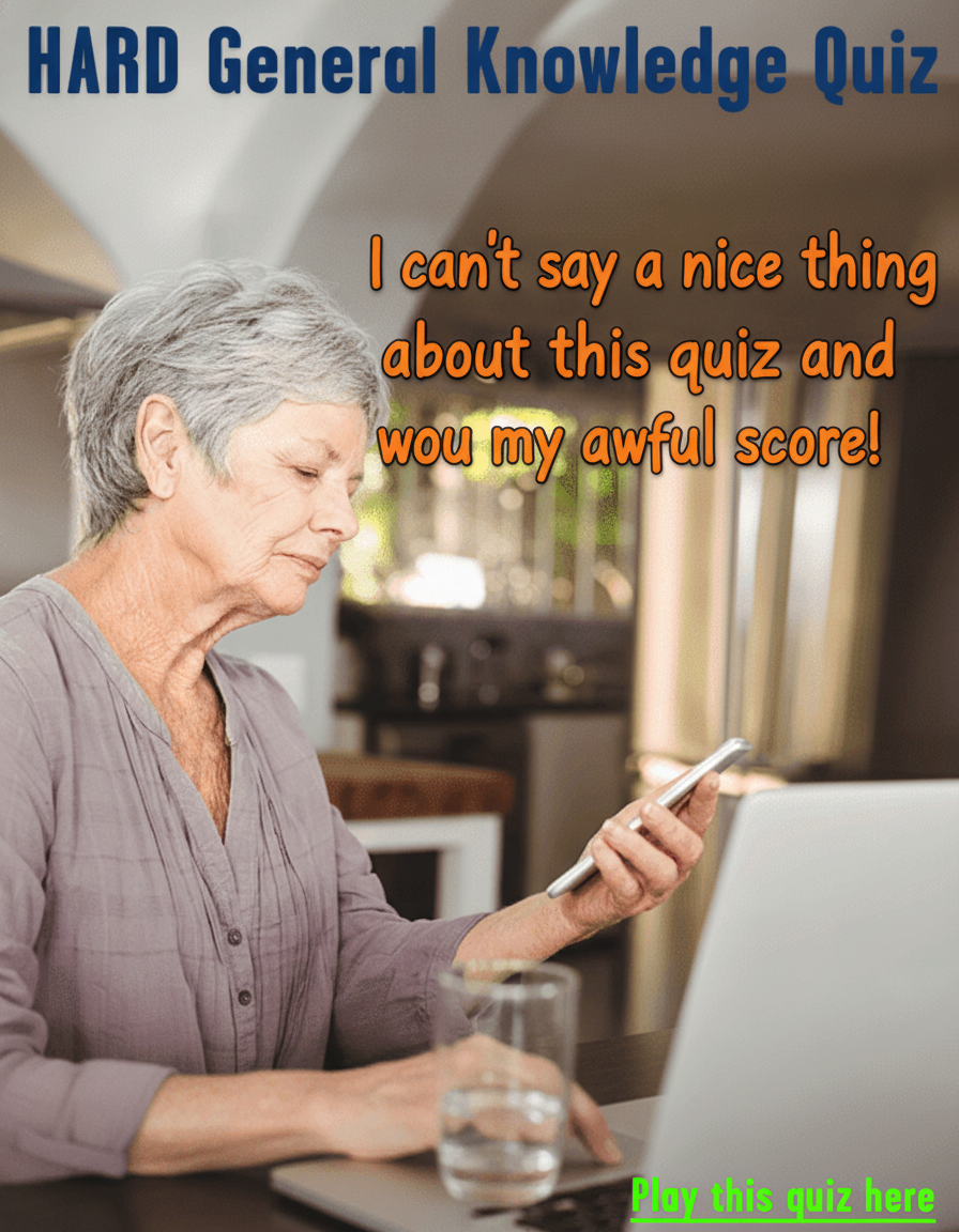Challenging General Knowledge Quiz
